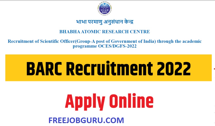 BARC Recruitment 2022 Notification Released for Various Posts; Apply Online