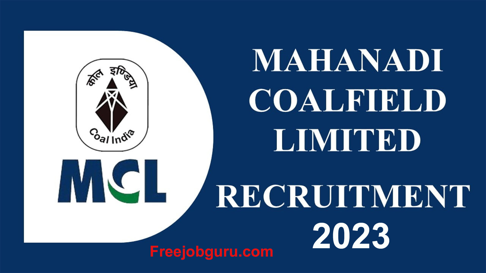 Mahanadi Coalfields MCL Recruitment 2023