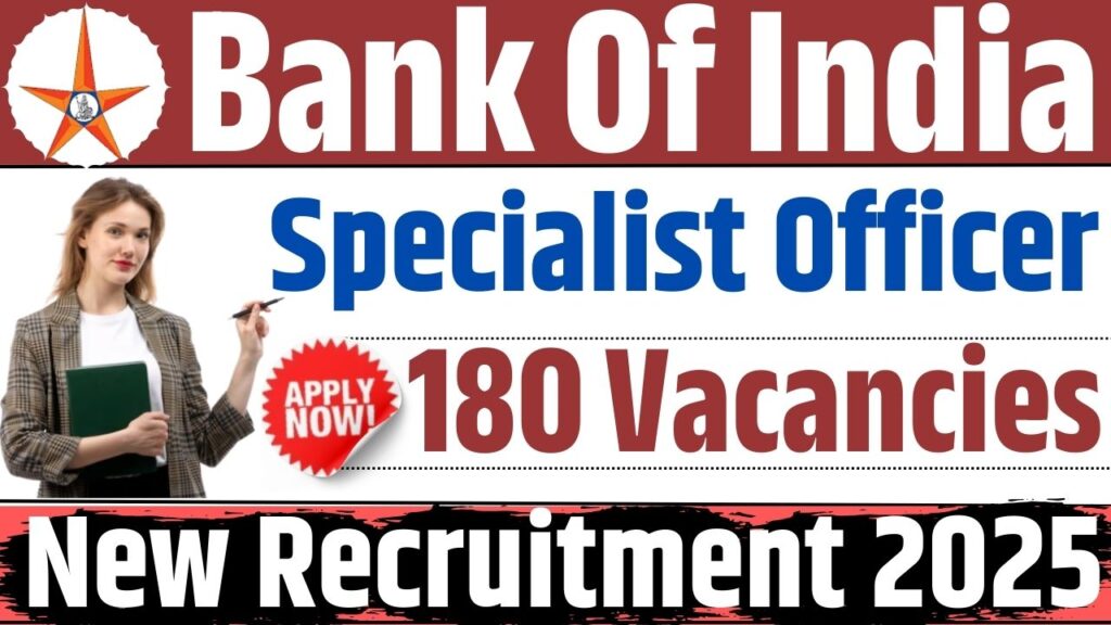 Bank Of India SO Recruitment 2025