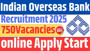 IOB Apprentice Recruitment 2025: Indian Overseas Bank में निकली अपरेंटिस के लिए नई भर्ती जाने पूरी जानकरी