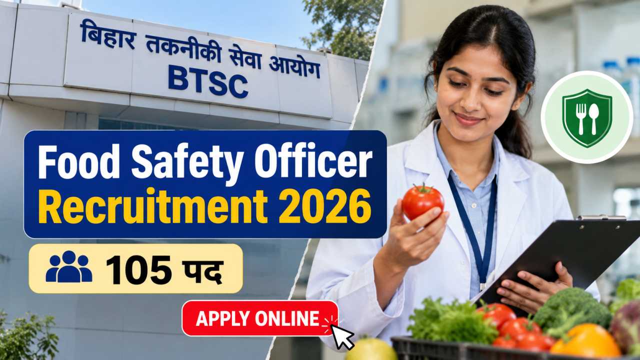 BTSC Food Safety Officer Recruitment 2026